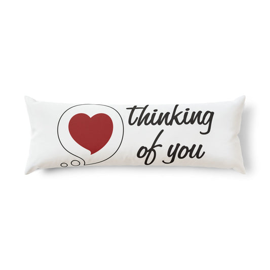 Thinking of You Body Pillow — Romantic Long Pillow for Gifts & Comfort